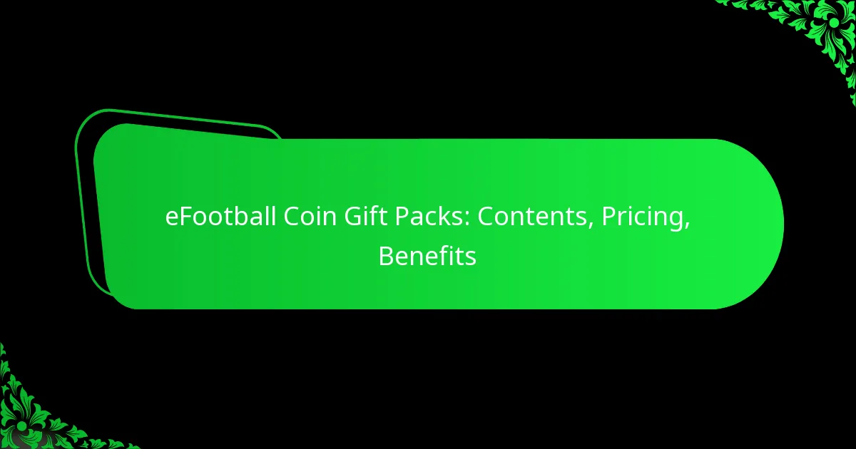 eFootball Coin Gift Packs: Contents, Pricing, Benefits