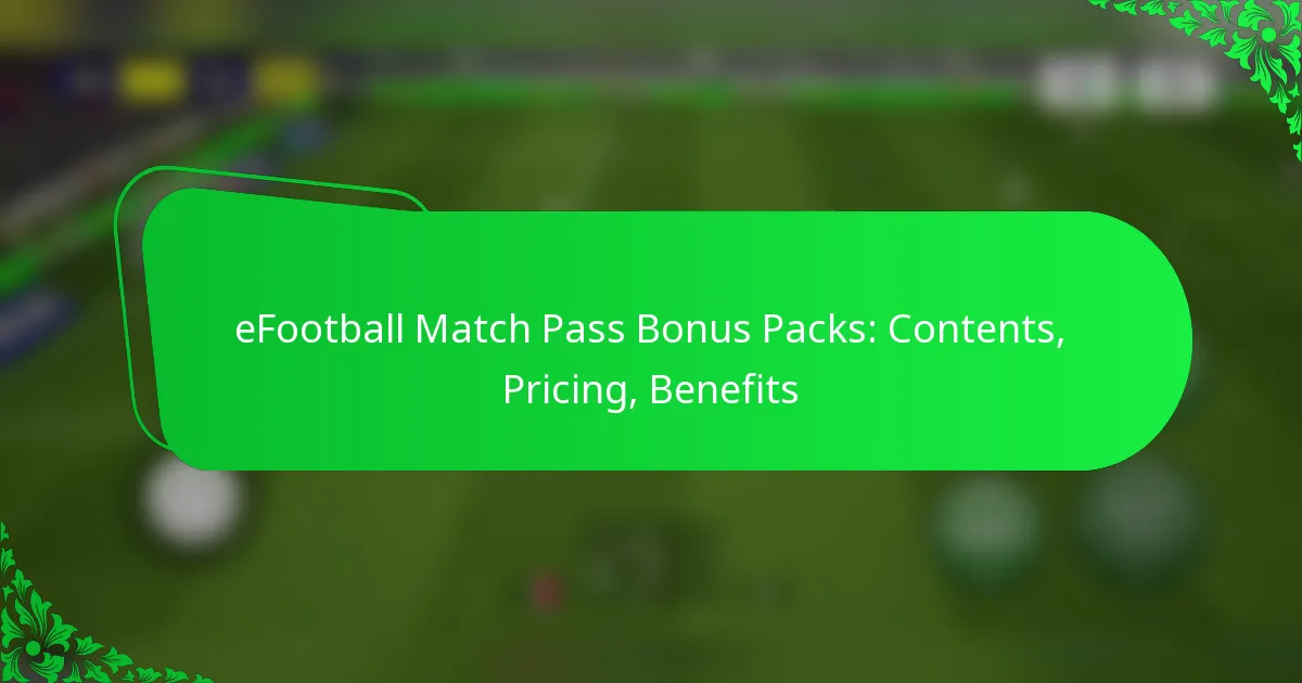 eFootball Match Pass Bonus Packs: Contents, Pricing, Benefits