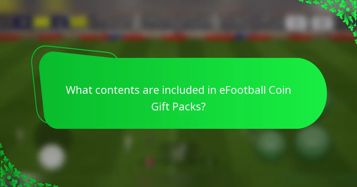 What contents are included in eFootball Coin Gift Packs?