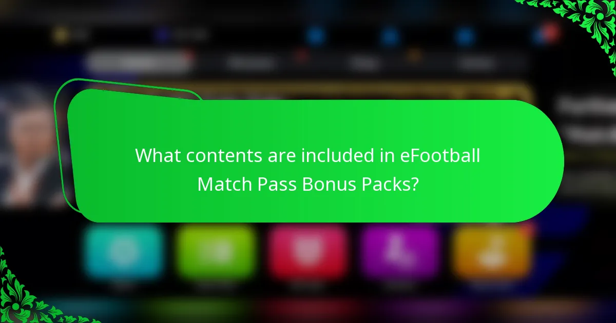 What contents are included in eFootball Match Pass Bonus Packs?